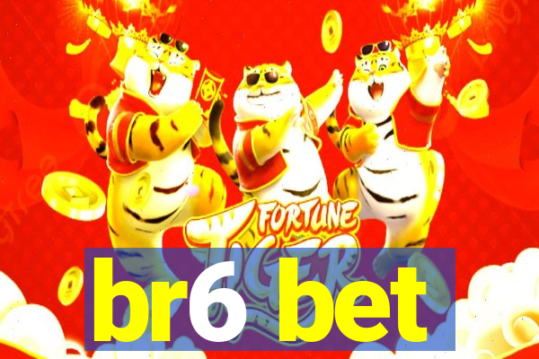 br6 bet